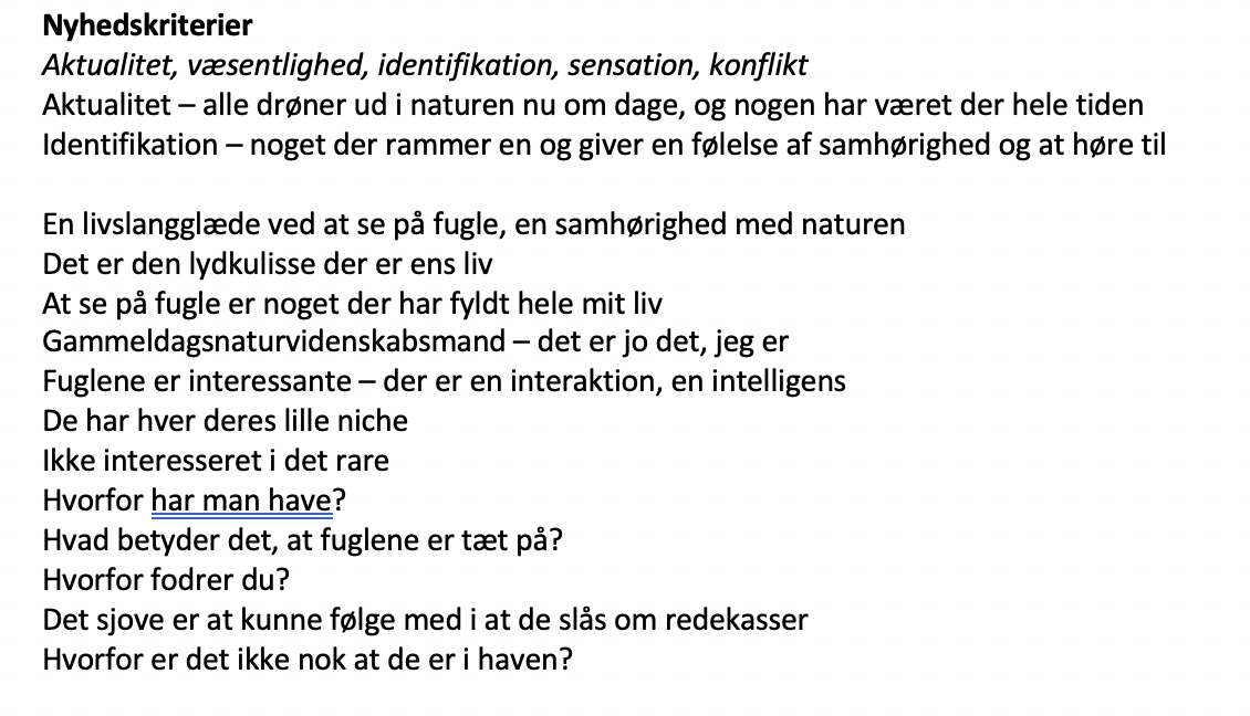 Brainstorm over interviewets retning i forhold til nyhedskriterierne for interview